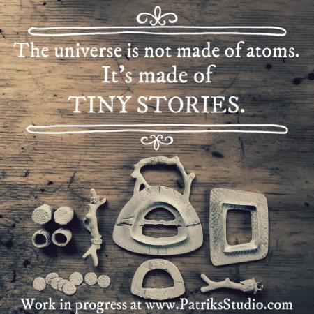 Objects with quote about tiny stories.